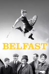 Poster to the movie "Belfast" #239557