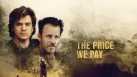 Backdrop to the movie "The Price We Pay" #94169