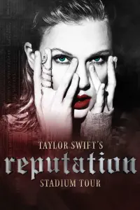 Poster to the movie "Taylor Swift: Reputation Stadium Tour" #86155