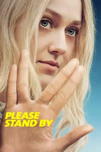 Poster to the movie "Please Stand By" #260411