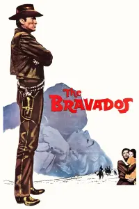 Poster to the movie "The Bravados" #354223