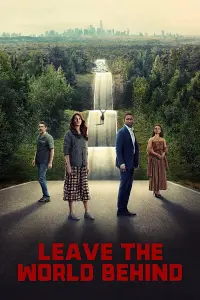 Poster to the movie "Leave the World Behind" #164164