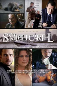 Poster to the movie "The Snitch Cartel" #358157