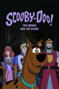 Poster to the movie "Scooby-Doo! The Sword and the Scoob" #338635