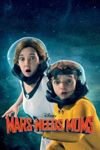 Poster to the movie "Mars Needs Moms" #93768