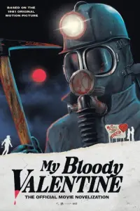 Poster to the movie "My Bloody Valentine" #702222