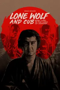 Poster to the movie "Lone Wolf and Cub: Baby Cart in the Land of Demons" #553202