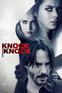 Poster to the movie "Knock Knock" #70189