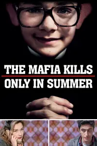 Poster to the movie "The Mafia Kills Only in Summer" #223601