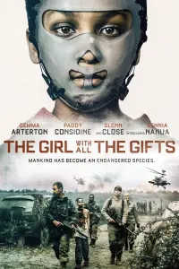 Poster to the movie "The Girl with All the Gifts" #119226