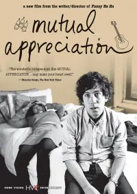 Poster to the movie "Mutual Appreciation" #352451