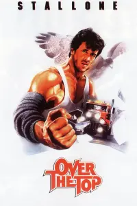 Poster to the movie "Over the Top" #290760