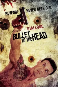 Poster to the movie "Bullet to the Head" #142974