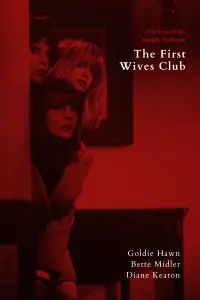 Poster to the movie "The First Wives Club" #545533