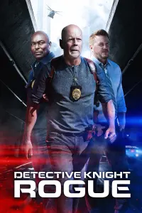 Poster to the movie "Detective Knight: Rogue" #72727