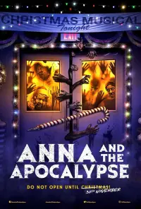 Poster to the movie "Anna and the Apocalypse" #307322