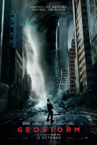 Poster to the movie "Geostorm" #302775