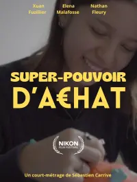 Poster to the movie "Super-pouvoir d