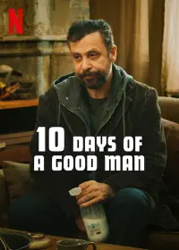 Poster to the movie "10 Days of a Good Man" #352762