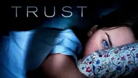 Backdrop to the movie "Trust" #140781