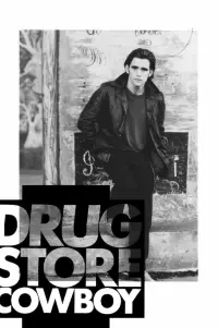 Poster to the movie "Drugstore Cowboy" #240746