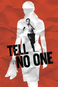 Poster to the movie "Tell No One" #228617