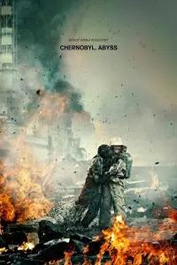 Poster to the movie "Chernobyl: Abyss" #318761