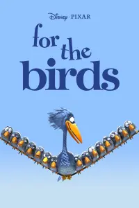 Poster to the movie "For the Birds" #212695