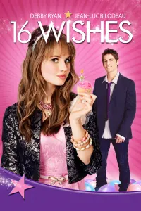 Poster to the movie "16 Wishes" #291442