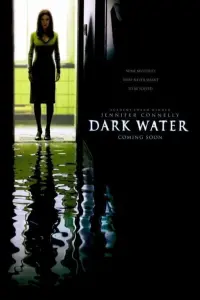 Poster to the movie "Dark Water" #357236