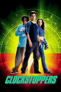 Poster to the movie "Clockstoppers" #142869