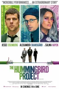 Poster to the movie "The Hummingbird Project" #138603