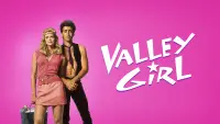 Backdrop to the movie "Valley Girl" #337279