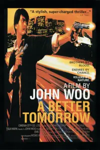 Poster to the movie "A Better Tomorrow" #116657