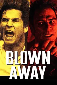 Poster to the movie "Blown Away" #117369