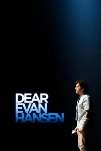 Poster to the movie "Dear Evan Hansen" #111692