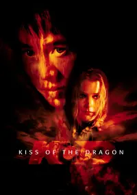 Poster to the movie "Kiss of the Dragon" #104182