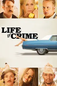 Poster to the movie "Life of Crime" #130271