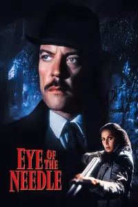 Poster to the movie "Eye of the Needle" #359236