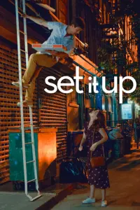 Poster to the movie "Set It Up" #113834