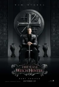 Poster to the movie "The Last Witch Hunter" #49222