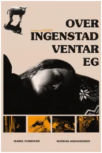 Poster to the movie "Over ingenstad ventar eg" #582492