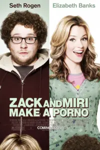 Poster to the movie "Zack and Miri Make a Porno" #64861