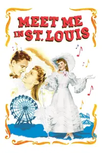 Poster to the movie "Meet Me in St. Louis" #107439