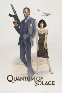 Poster to the movie "Quantum of Solace" #48393