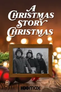 Poster to the movie "A Christmas Story Christmas" #139547