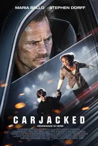 Poster to the movie "Carjacked" #353512