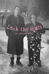 Poster to the movie "Deck the Halls" #644953