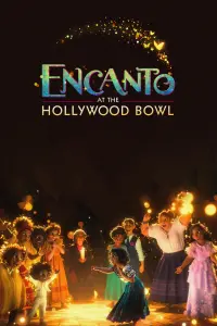 Poster to the movie "Encanto at the Hollywood Bowl" #319059