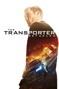 Poster to the movie "The Transporter Refueled" #69391